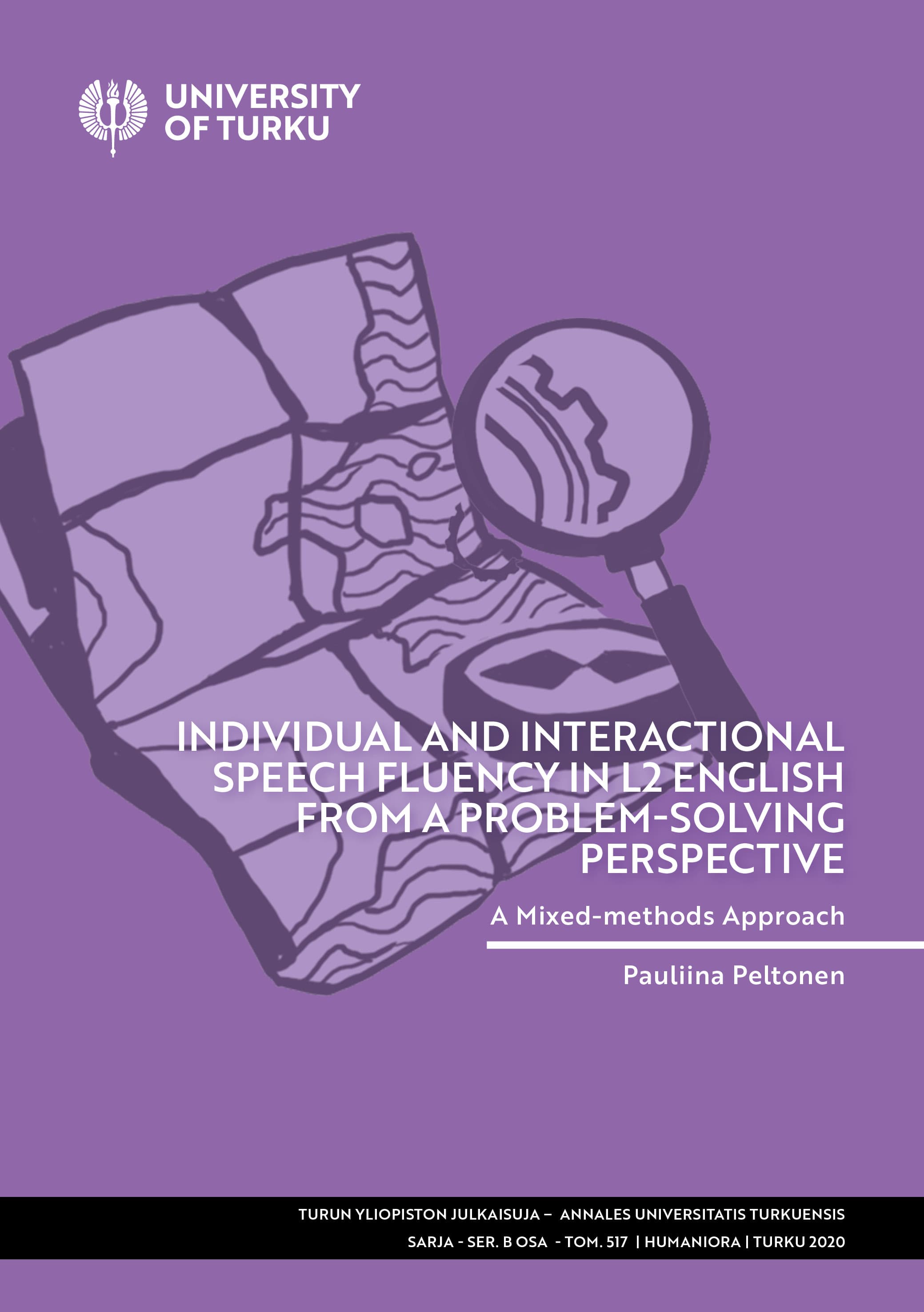Individual and Interactional Speech Fluency in L2 English from a Problem-solving Perspective: A Mixed-methods Approach